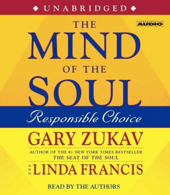 The Mind of the Soul: Responsible Choice 0743533267 Book Cover