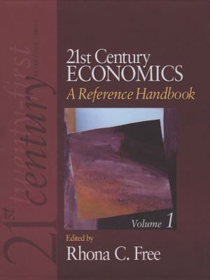 21st Century Economics: A Reference Handbook 1412961424 Book Cover