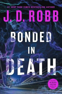 Bonded in Death 1250377773 Book Cover