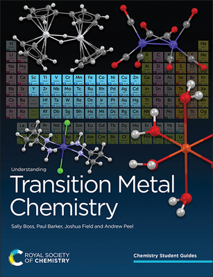 Understanding Transition Metal Chemistry 1839164476 Book Cover