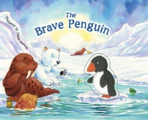 The Brave Penguin 0756629284 Book Cover