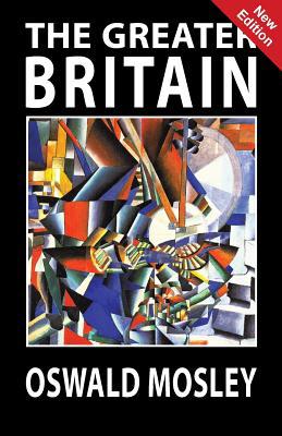 The Greater Britain 1913176231 Book Cover