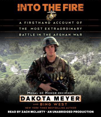 Into the Fire: A Firsthand Account of the Most ... 0449012093 Book Cover