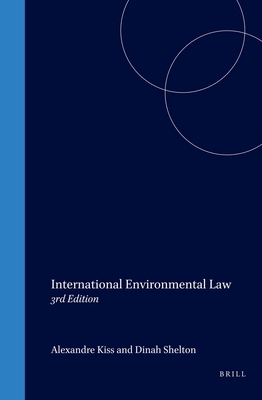 International Environmental Law: 3rd Edition 1571053093 Book Cover