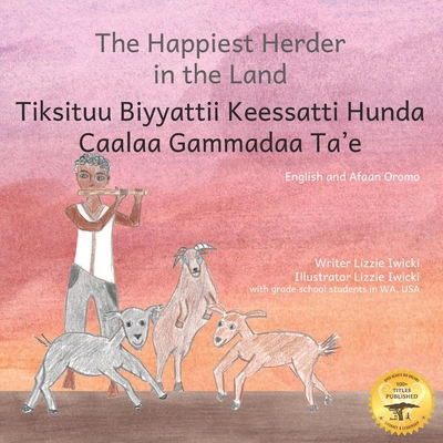 The Happiest Herder in the Land: The Discovery ... B09B3NCKH3 Book Cover