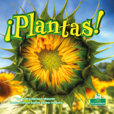 ¡Plantas! (Plants!) [Spanish] 1039620752 Book Cover