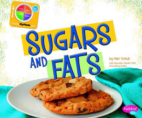 Sugars and Fats 142969422X Book Cover