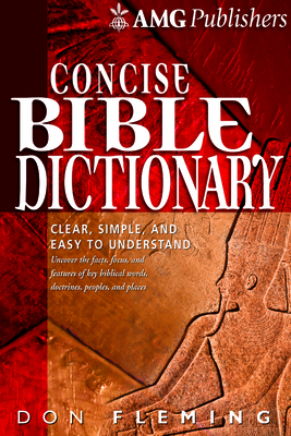 Amg Concise Bible Dictionary 1617155012 Book Cover