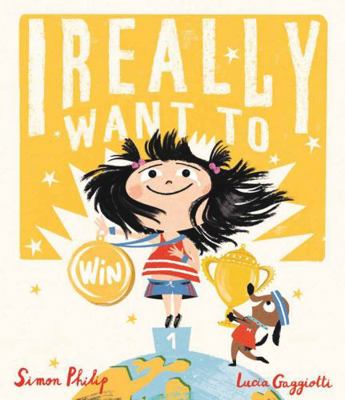 I Really Want to Win            Book Cover