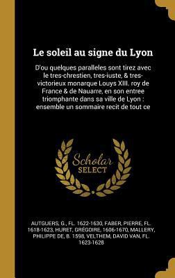 Le soleil au signe du Lyon: D'ou quelques paral... [French] 0353706000 Book Cover