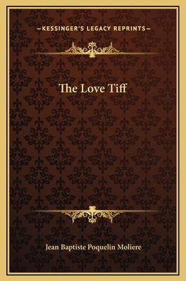The Love Tiff 1169223842 Book Cover