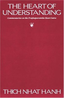 The Heart of Understanding: Commentaries on the... 0938077112 Book Cover