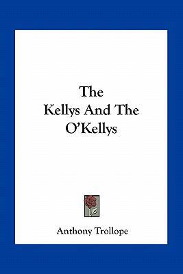 The Kellys And The O'Kellys 1163794457 Book Cover