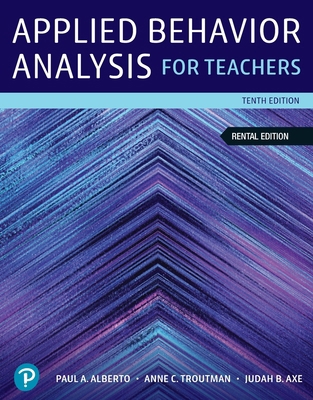 Applied Behavior Analysis for Teachers [RENTAL ... 0135607558 Book Cover