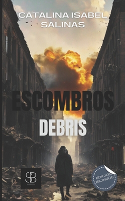 Escombros: Debris [Spanish] B0CQYHQYMR Book Cover