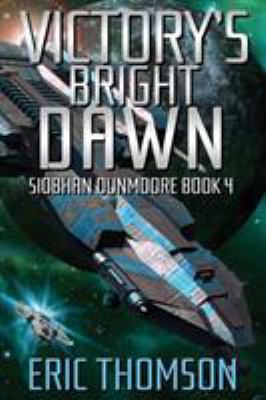 Victory's Bright Dawn 1989314058 Book Cover