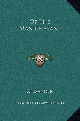 Of The Manichaeans 1169195970 Book Cover