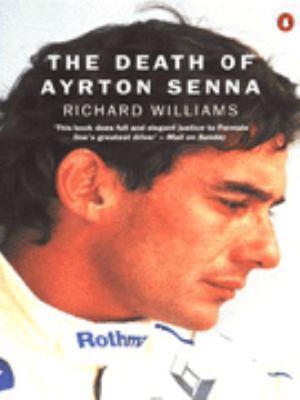 The Death of Ayrton Senna 0140248854 Book Cover