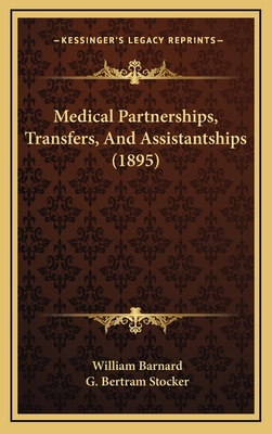 Medical Partnerships, Transfers, and Assistants... 1164325760 Book Cover