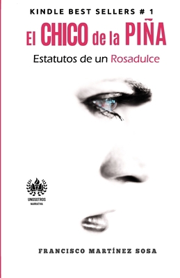 El chico de la piña [Spanish] 1950424251 Book Cover