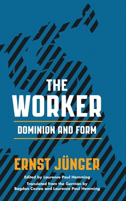 The Worker: Dominion and Form 081013618X Book Cover