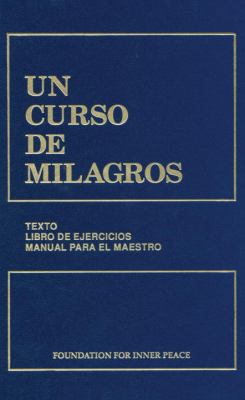 Un curso de Milagros : Edicion en un solo volum... [Spanish] B01E62M82A Book Cover