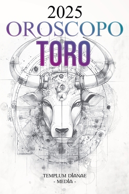 Oroscopo Toro 2025 [Italian] B0DL3W8R1V Book Cover