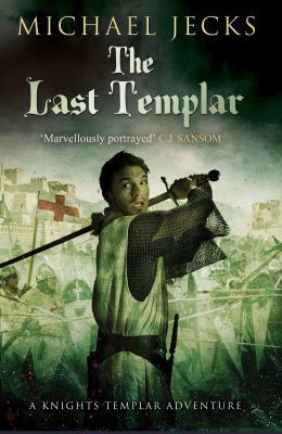 The Last Templar (Knights Templar) 1471126455 Book Cover