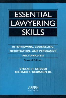 Essential Lawyering Skills: Interviewing, Couns... 0735528063 Book Cover