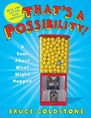 That's a Possibility!: A Book about What Might ... 0805089985 Book Cover