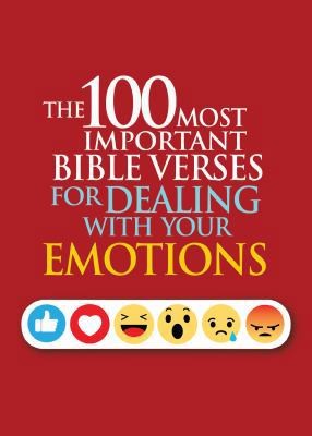 The 100 Most Important Bible Verses for Dealing... 1733741763 Book Cover