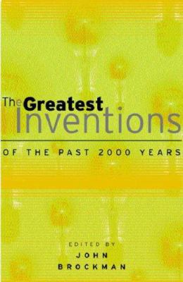 The Greatest Inventions of the Past 2000 Years 0753811286 Book Cover