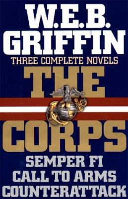 The Corps: Three Complete Novels (Semper Fi, Ca... 0399139133 Book Cover