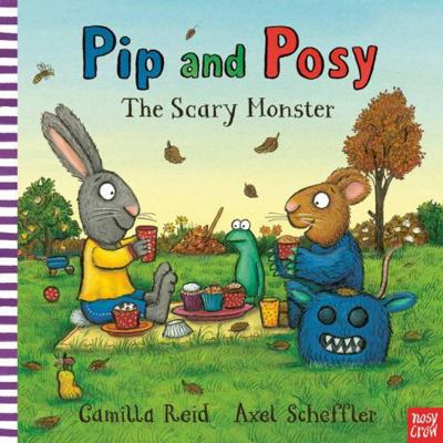 Pip & Posy The Scary Monster 0857632434 Book Cover