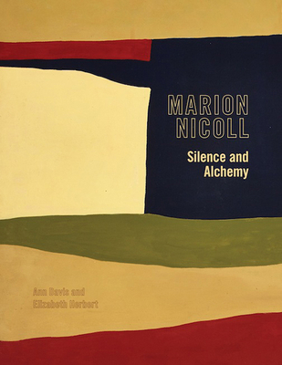 Marion Nicoll: Silence and Alchemy Volume 12 1552387070 Book Cover