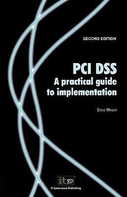 Pci Dss V1.2: a Practical Guide to Implementation 1849280231 Book Cover