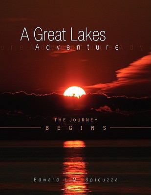 A Great Lakes Adventure 1436369983 Book Cover