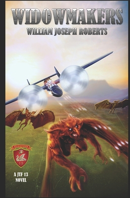 Widowmakers: A JTF 13 Novel B084DKS2VV Book Cover