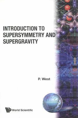Introduction to Supersymmetry and Supergravity 9971500272 Book Cover