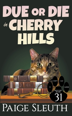 Due or Die in Cherry Hills B0BRBQW52R Book Cover