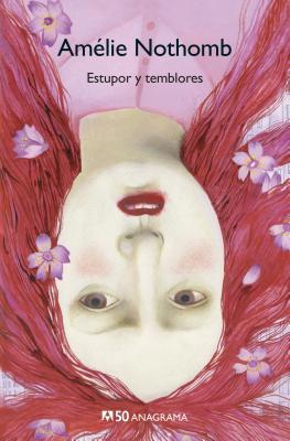 Estupor Y Temblores [Spanish] 8433902229 Book Cover