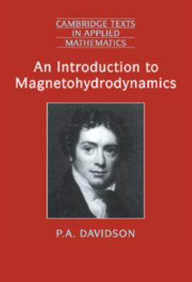 An Introduction to Magnetohydrodynamics (Cambri... 0521791499 Book Cover