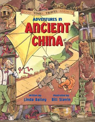 Adventures in Ancient China 1553374541 Book Cover