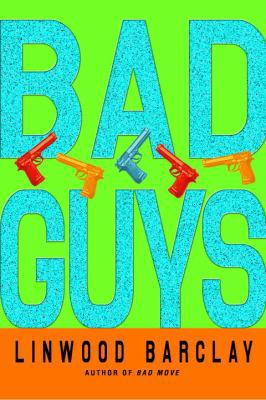 Bad Guys 0553803867 Book Cover