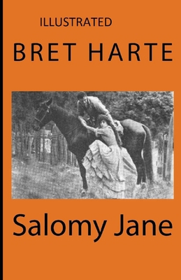 Salomy Jane Illustrated B08HTF1LTG Book Cover