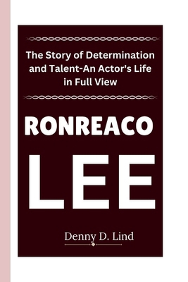 Ronreaco Lee: The Story of Determination and Ta...            Book Cover