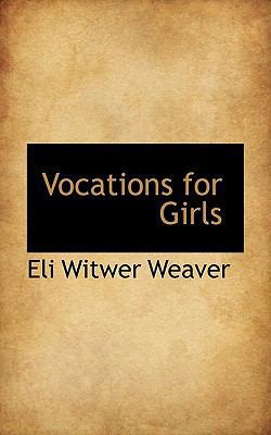 Vocations for Girls 1116850575 Book Cover