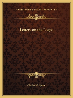 Letters on the Logos 1169737811 Book Cover