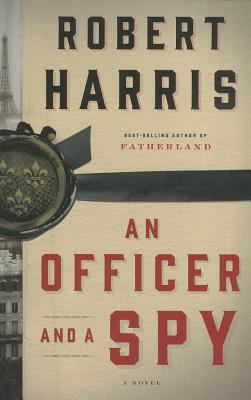 An Officer And A Spy (Thorndike Press Large Pri... [Large Print] 1410468437 Book Cover
