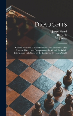 Draughts: Gould's Problems, Critical Positions ... 1013420314 Book Cover